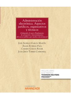 administracion electronica. aspectos juridicos, organizativos y tecnicos-9788413468228