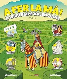 a fer la ma! passatemps valencians (vol. 2)-vicent marco-9788413589428