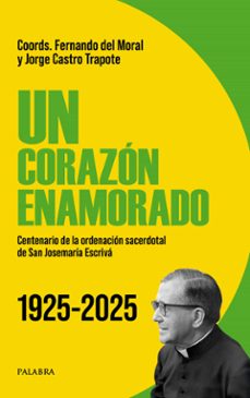 un corazon enamorado-fernando del moral acha-9788413684628