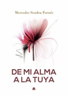 de mi alma a la tuya (ebook)-mercedes sendra fornes-9788413740928