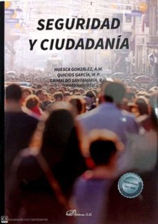 seguridad y ciudadania. (ebook)-a.m. huesca gonzalez-9788411225595