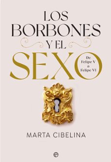 los borbones y el sexo-9788413842028