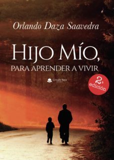 hijo mio, para aprender a vivir (ebook)-9788413859828
