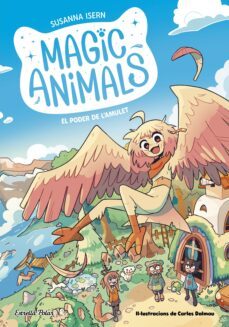 magic animals 1. el poder de l'amulet-susanna isern-9788413895628