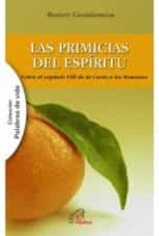 las primicias del espiritu-raniero cantalamessa-9788415022428
