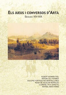 els jueus i conversos d'arta: segles xiv-xix-albert bonnin fiol-9788415081128