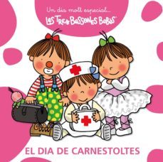 el dia de carnestoltes (un dia molt especial les tres bessones be bes)-9788415187028