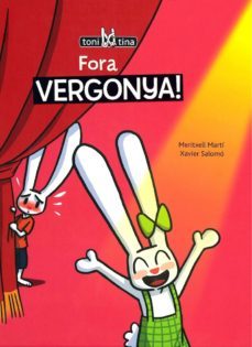 for vergonya! (toni i tina)-meritxell marti-xavier salomo-9788415206828