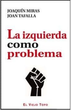 la izquierda como problema-9788415216728