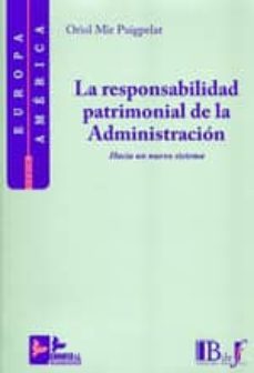 responsabilidad patrimonial de la administracion  (2ª ed.)-oriol mir puigpelat-9788415276128