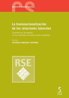 la transnacionalizacion de las relaciones laborales-wilfredo sanguineti raymond-9788415305828