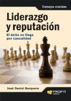 liderazgo y reputación (ebook)-jose daniel barquero cabrero-9788415330028