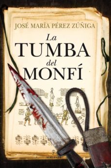la tumba del monfi-jose maria perez zuñiga-9788415338628