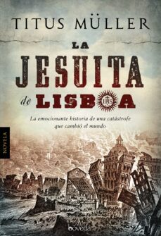 la jesuita de lisboa-titus muller-9788415497028
