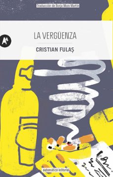 la verguenza (ebook)-cristian fulas-9788415509028