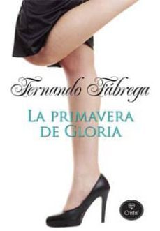 la primavera de gloria-9788415611028