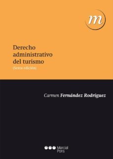 derecho administrativo del turismo (6ª ed)-9788415664628