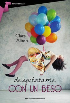 despiertame con un beso (ebook)-clara albori-9788415747628
