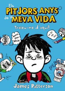 els pitjors anys de la meva vida 2. traieu-me d aqui!-9788415790228
