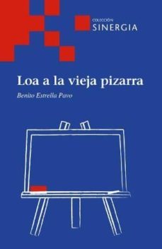 loa a la vieja pizarra-benito estrella pavo-9788415809128