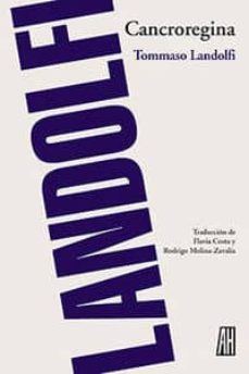 cancroregina-tommaso landolfi-9788415851028