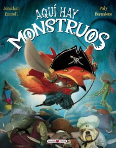 aqui hay monstruos-jonathan emmett-9788415893028