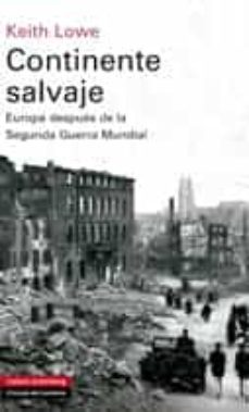 continente salvaje (ebook)-keith lowe-9788416072828