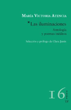 las iluminaciones: antologia y poemas ineditos-9788416148028