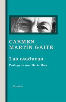 las ataduras (ebook)-carmen martin gaite-9788416208128