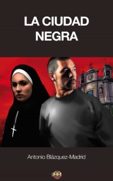 la ciudad negra (ebook)-antonio blazquez madrid-9788416214228