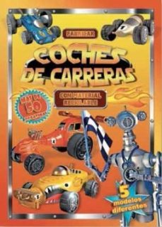 fabricar coches de carreras con material reciclable-9788416221028