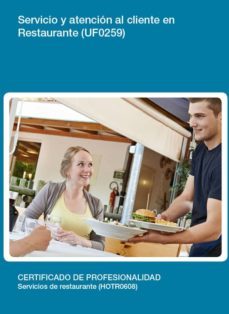 (i.b.d.)servicio y atencion al cliente en restaurante (uf0259)-9788416275328