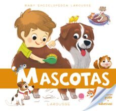 baby enciclopedia. mascotas-9788416368228