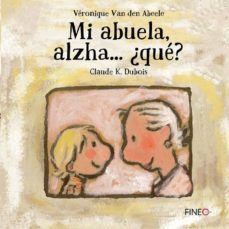 mi abuela alzha ¿que?-9788416470228