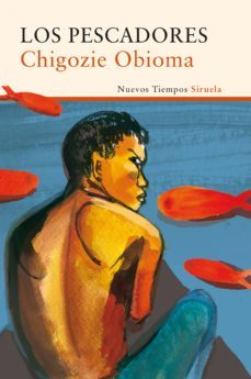 los pescadores (ebook)-chigozie obioma-9788416638628