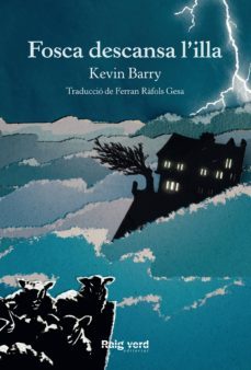 fosca descansa l'illa (ebook)-kevin barry-9788416689828
