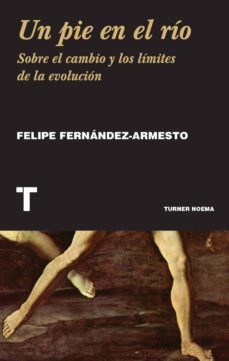 un pie en el rio (ebook)-felipe fernandez armesto-9788416714728