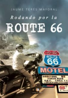rodando por la route 66-jaume teres mayoral-9788416760428