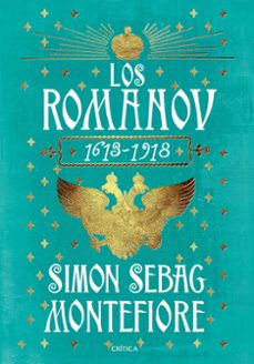 los romanov (1613 - 1918)-simon sebag montefiore-9788416771028