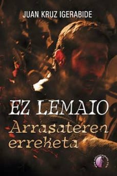ez lemaio. arrasateren erreketa-juan kruz igerabide sarasola-9788416809028