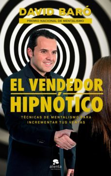 el vendedor hipnotico (ebook)-david baro suñe-9788416928828
