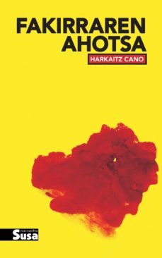 fakirraren ahotsa-harkaitz cano-9788417051228