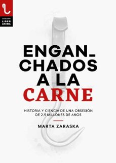 enganchados a la carne-marta zaraska-9788417121228