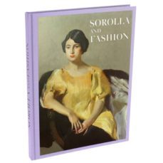 sorolla and fashion-eloy martinez de la pera celada-lorena delgado bellon-marie sophie carron de la carriere-9788417173128