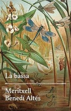 la bassa-meritxell benedi-9788417353728