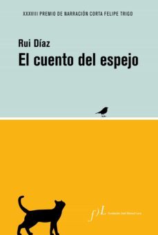 el cuento del espejo (ebook)-rui diaz-9788417453428