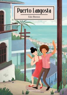 puerto langosta (ebook)-edo brenes-9788417511135