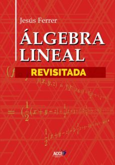 algebra lineal revisitada (ebook)-9788417519728