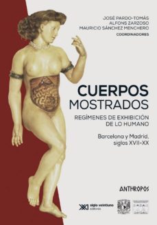 cuerpos mostrados-alfons (coords.) zarzoso-9788417556228
