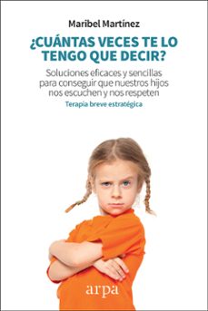 ¿cuantas veces te lo tengo que decir?-maribel martinez dominguez-9788417623128